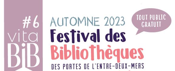 Festival vitaBIB #6 – Automne 2023